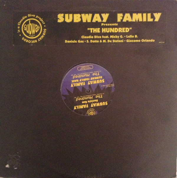 Subway Family - The Hundred | Subway Records (SUB 100) Subway Family - The Hundred | Subway Records (SUB 100)