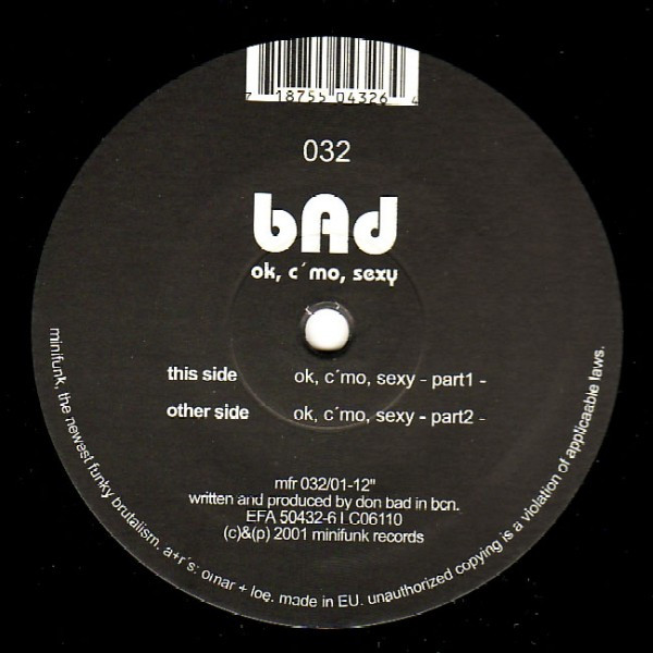 Bad - OK, C'mon, Sexy | Minifunk (MFR 032/01)