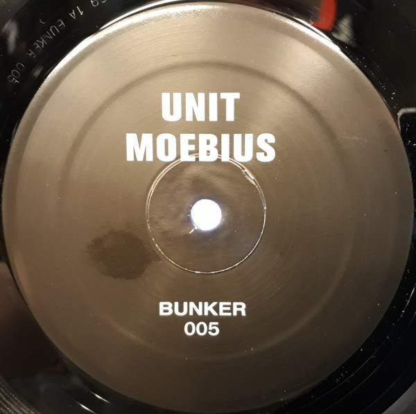 Unit Moebius - Untitled | Bunker Records (BUNKER 005)