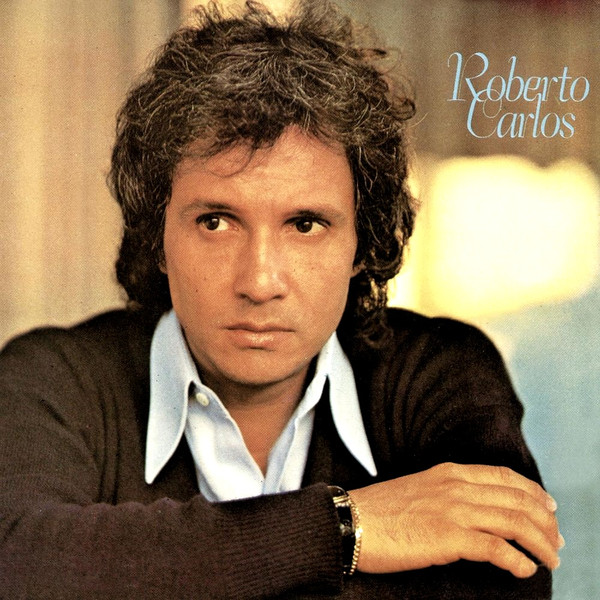 Roberto Carlos - Roberto Carlos | Discos CBS (230035) Roberto Carlos - Roberto Carlos | Discos CBS (230035)