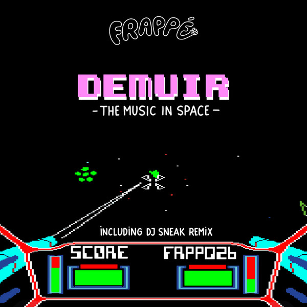 Demuir - The Music In Space | Frappé Records (FRPP026)