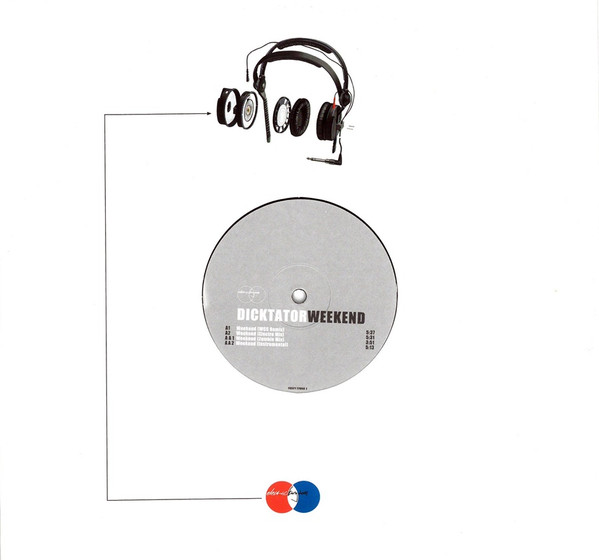 Dicktator - Weekend | Electric Kingdom (74321 77966 1)