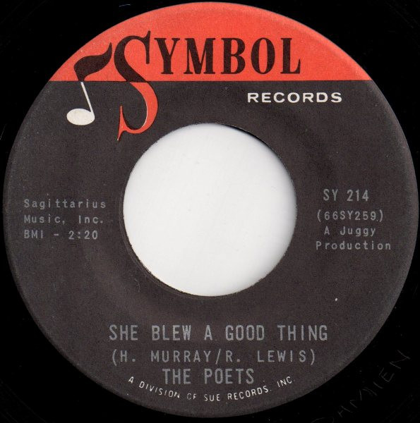 The Poets - She Blew A Good Thing / Out To Lunch | Symbol Records (SY 214) - main