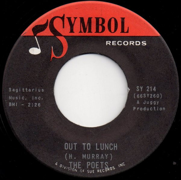 The Poets - She Blew A Good Thing / Out To Lunch | Symbol Records (SY 214) - 2