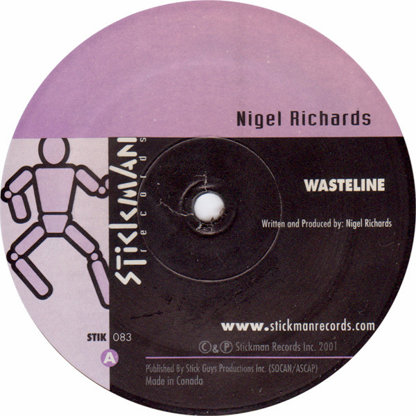 Nigel Richards - Wasteline | Stickman Records (STIK 083)
