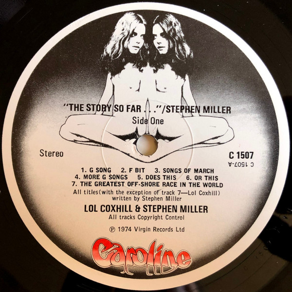 Steve Miller / Lol Coxhill - "The Story So Far..." "...Oh Really?" | Caroline Records (C1507) - 3