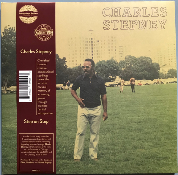 Charles Stepney - Step On Step | International Anthem Recording Company (IARC0055)