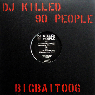Various - DJ Killed 90 People | Big Bait Records (bigbait006)