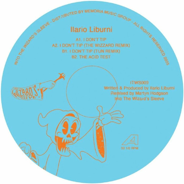 Ilario Liburni - The Acid Test | Into The Wizard's Sleeve (ITWS009)