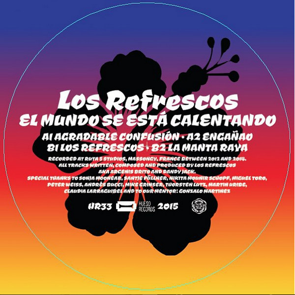 Los Refrescos - El Mundo Se Está Calentando | Hueso Records (HR-33) - main