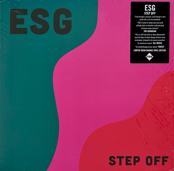 ESG - Step Off | Fire Records (FIRELP232C)