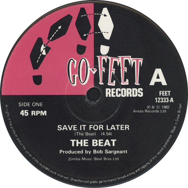 The Beat - Save It For Later | Go-Feet Records (FEET 12333)