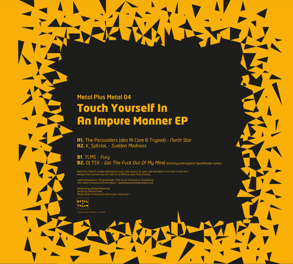 Various - Touch Yourself In An Impure Manner EP | Metal Plus Metal (Metal Plus Metal 04) - 2