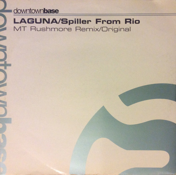 Laguna - Vol. 1 (MT Rushmore Remix/Original) | Downtown Base (DTR 1138)