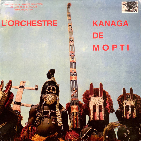 L'Orchestre Kanaga De Mopti - L'Orchestre Kanaga De Mopti | Kindred Spirits (KS-MALI-01) L'Orchestre Kanaga De Mopti - L'Orchestre Kanaga De Mopti | Kindred Spirits (KS-MALI-01)