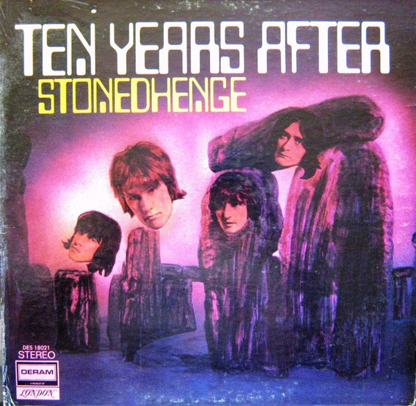 Ten Years After - Stonedhenge | Deram (DES 18021) Ten Years After - Stonedhenge | Deram (DES 18021)