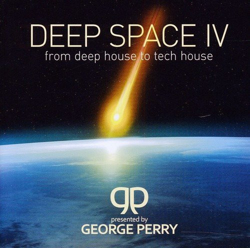 George Perry - Deep Space IV - From Deephouse To Techhouse | Ayia Napa (AYA 55736-2)