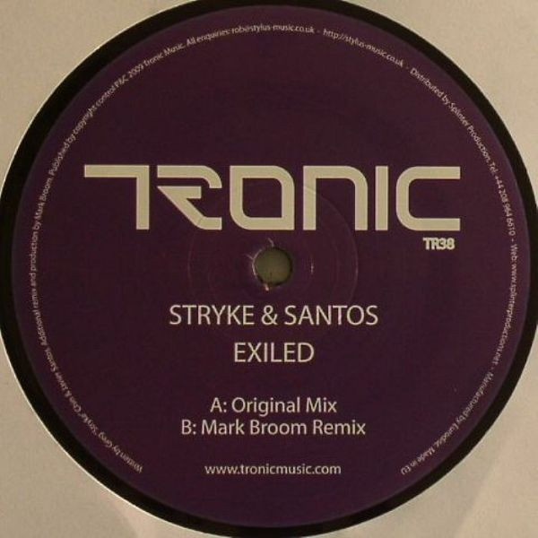 Stryke & Santos - Exiled | Tronic (TR38)
