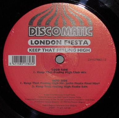 London Fiesta - Keep That Feeling High | Discomatic (DM 079803-12)