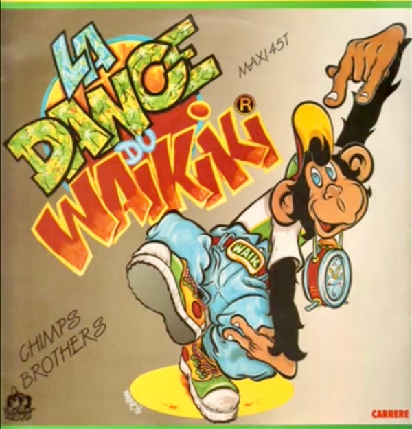 Chimps Brothers - La Dance Du Waikiki | Carrere (9281) Chimps Brothers - La Dance Du Waikiki | Carrere (9281)