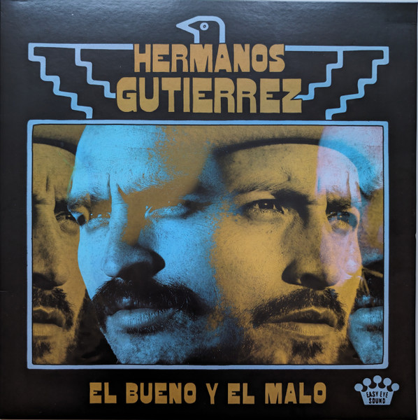 Hermanos Gutiérrez - El Bueno Y El Malo | Easy Eye Sound (EES-027) - main Hermanos Gutiérrez - El Bueno Y El Malo | Easy Eye Sound (EES-027) - main