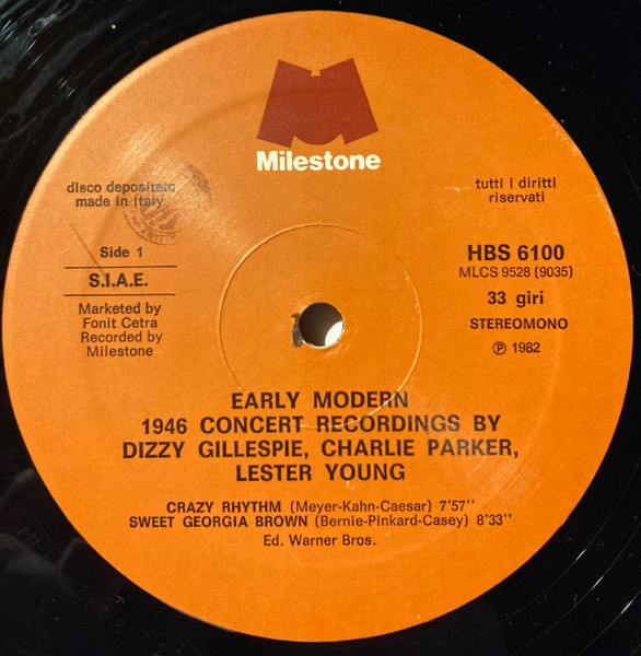 Lester Young / Charlie Parker / Dizzy Gillespie - Early Modern: 1946 Concert Recordings | Milestone (HBS 6100) - 3 Lester Young / Charlie Parker / Dizzy Gillespie - Early Modern: 1946 Concert Recordings | Milestone (HBS 6100) - 3