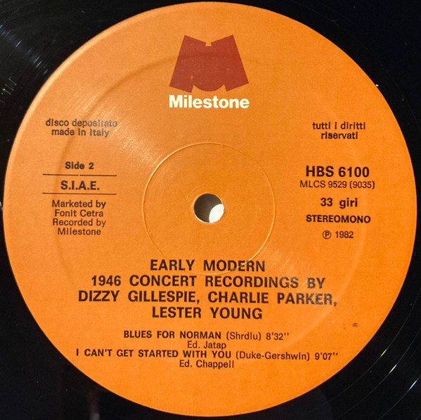Lester Young / Charlie Parker / Dizzy Gillespie - Early Modern: 1946 Concert Recordings | Milestone (HBS 6100) - 4 Lester Young / Charlie Parker / Dizzy Gillespie - Early Modern: 1946 Concert Recordings | Milestone (HBS 6100) - 4