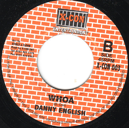 Capleton / Danny English - Big Animosity / Whoa | X-con Entertainment (X-CON 003) - 2