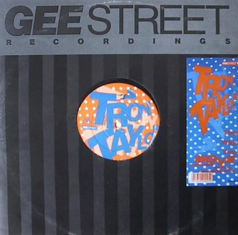 Troy Taylor - The Way You Move | Gee Street (GEET25)