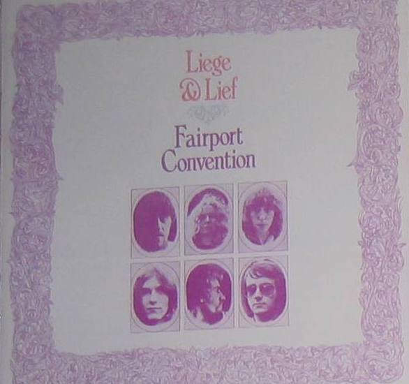 Fairport Convention - Liege & Lief | Island Records (none) - main Fairport Convention - Liege & Lief | Island Records (none) - main