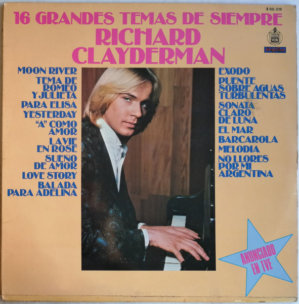 Richard Clayderman - 16 Grandes Temas De Siempre | Hispavox (S 60.218)