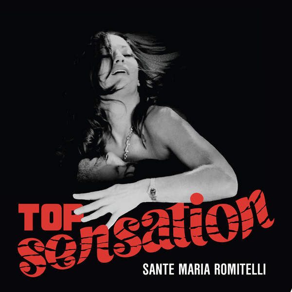 Sante Maria Romitelli - Top Sensation | Four Flies Records (FLIES 45-14)