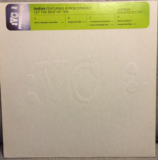 Shena Featuring Byron Stingily - Let The Beat Hit 'Em | VC Recordings (VCRTDJ 24)