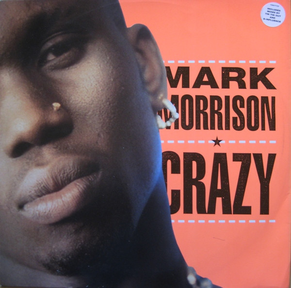 Mark Morrison - Crazy | WEA (YZ907T)