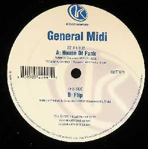 General Midi - House Of Funk / Flip | Kilowatt Recordings (KWTT021)