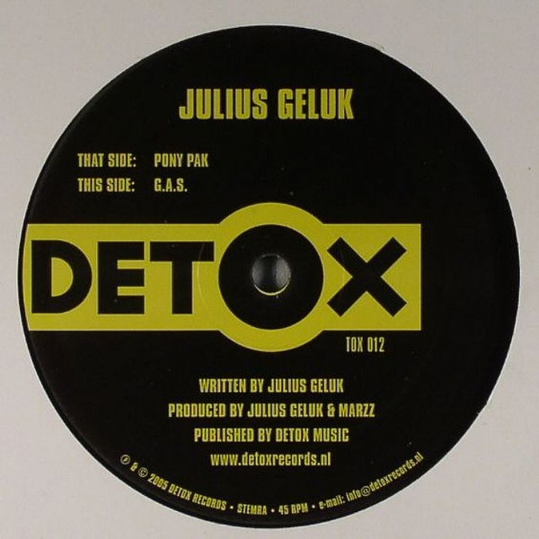 Julius Geluk - Pony Pak | Detox Records (TOX 012)