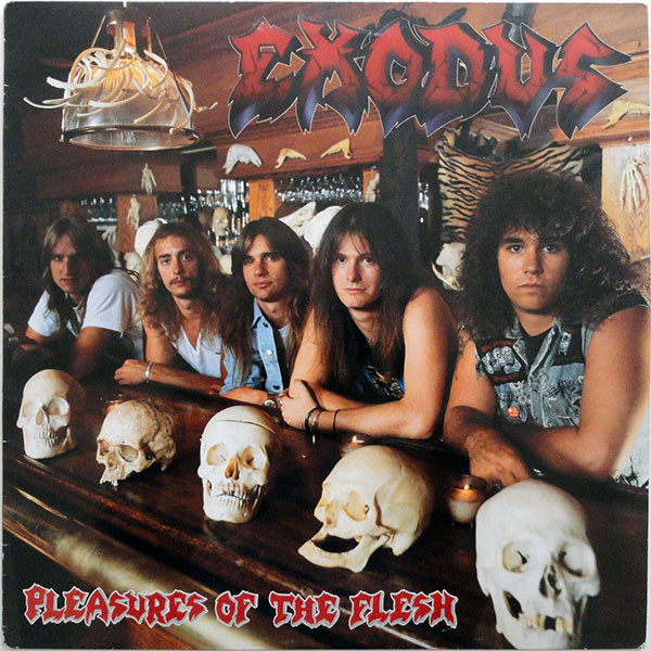 Exodus - Pleasures Of The Flesh | Music For Nations (MFN 77) - main