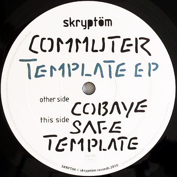 Commuter - Template EP | Skryptöm Records (SKRPT06)