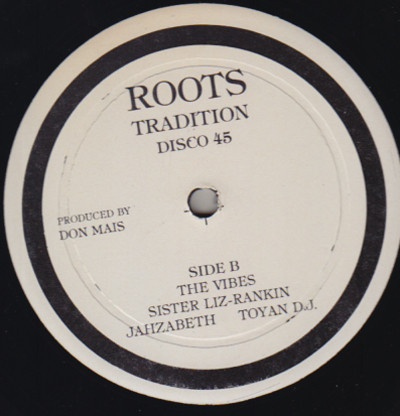 Sammy Dread / Sister Liz Jahzabeth - Toyan - Never Take A Woman Like You / The Vibes | Roots Tradition (none) - 2