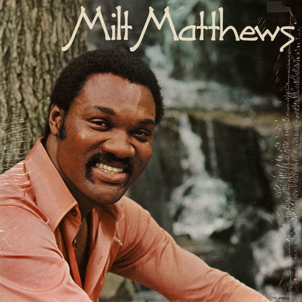 Milt Matthews - Milt Matthews | H & L Records (HL-69028) - main