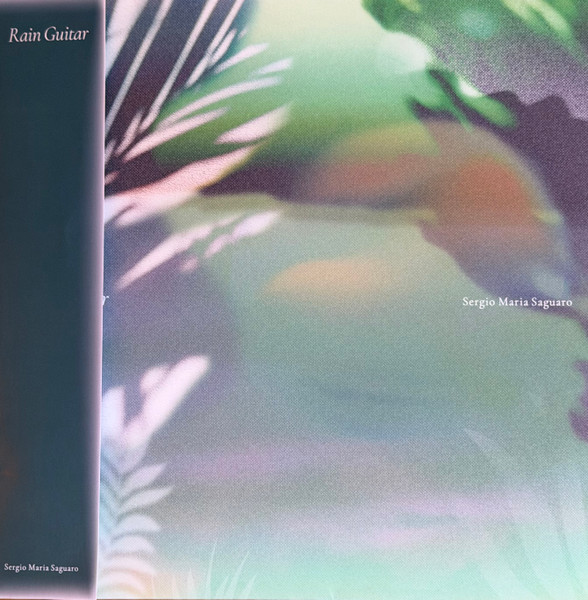 Sergio Maria Saguaro - Rain Guitar | Forest Jams (FJLP-07) - 3 Sergio Maria Saguaro - Rain Guitar | Forest Jams (FJLP-07) - 3