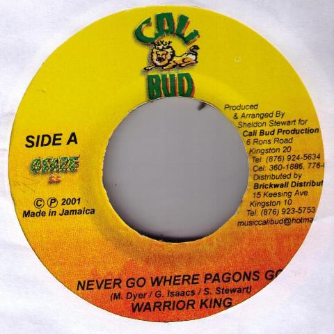 Warrior King - Never Go Where Pagons Go | Cali Bud (none)