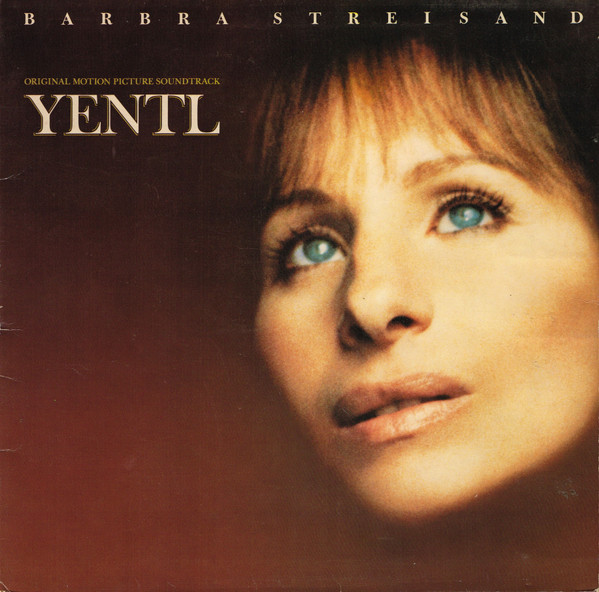 Barbra Streisand - Yentl - Original Motion Picture Soundtrack | CBS (CBS 86302) - 2