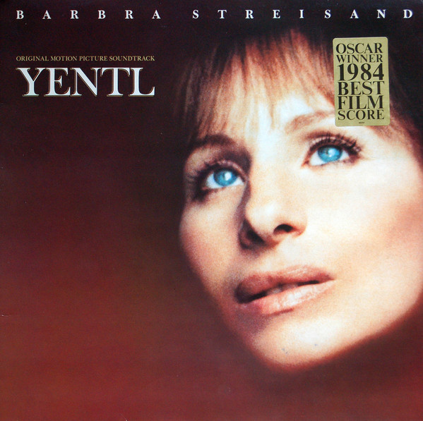 Barbra Streisand - Yentl - Original Motion Picture Soundtrack | CBS (CBS 86302) - main