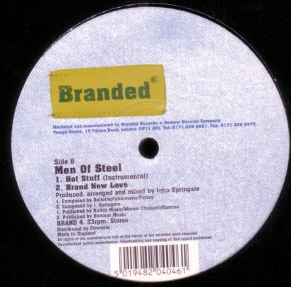 Men Of Steel - Hot Stuff / Brand New Love | Branded Records (BRAND 4) - main
