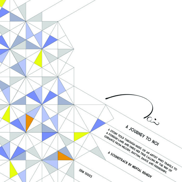 Mental Remedy - A Journey To Noi | Sacred Rhythm Music (SRM 10003) Mental Remedy - A Journey To Noi | Sacred Rhythm Music (SRM 10003)