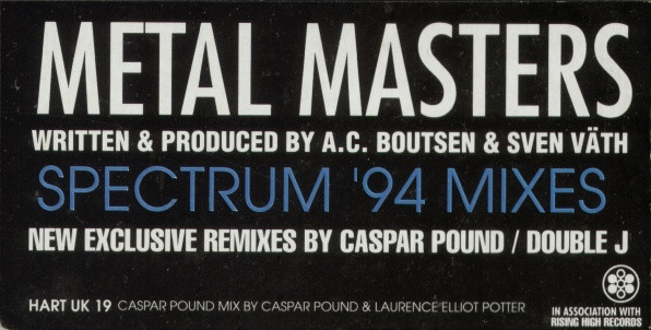 Metal Master - Spectrum '94 Mixes | Harthouse U.K. (HART UK 19) - 5 Metal Master - Spectrum '94 Mixes | Harthouse U.K. (HART UK 19) - 5