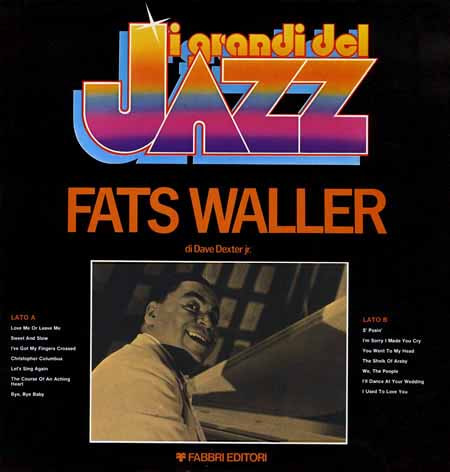 Fats Waller - Fats Waller | Fabbri Editori (GDJ 05) - main Fats Waller - Fats Waller | Fabbri Editori (GDJ 05) - main