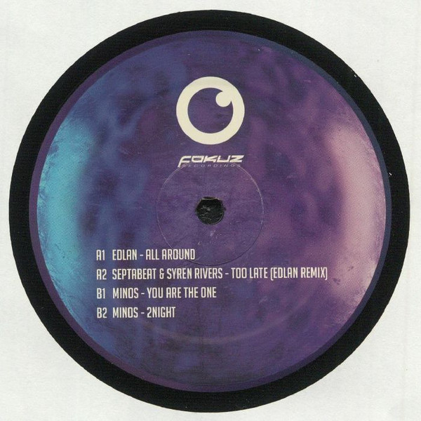 Edlan vs Minos - All Around EP | Fokuz Recordings (FOKUZ104) - 2