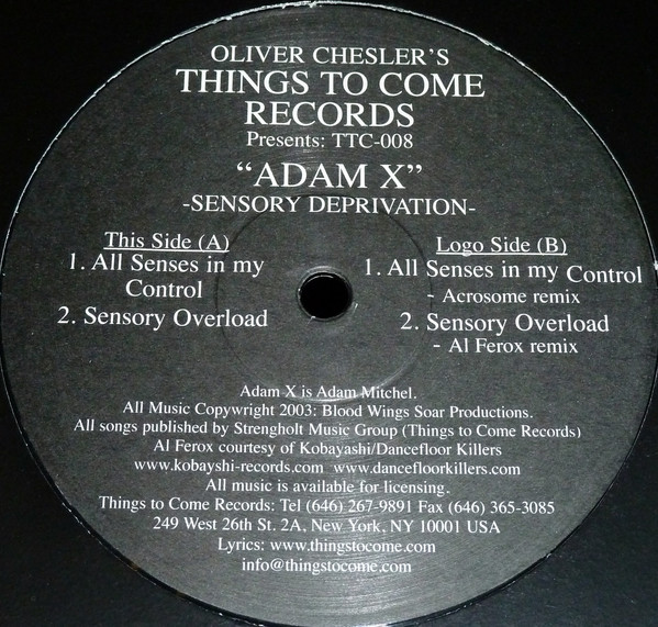 Adam X - Sensory Deprivation | Things To Come Records (TTC-008)